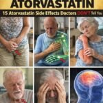 Taking Atorvastatin? Could These 15 Subtle Side Effects Be Affecting You?